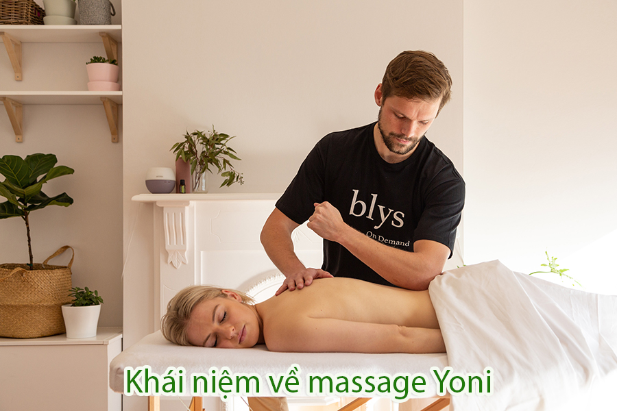 Khái niệm về massage Yoni