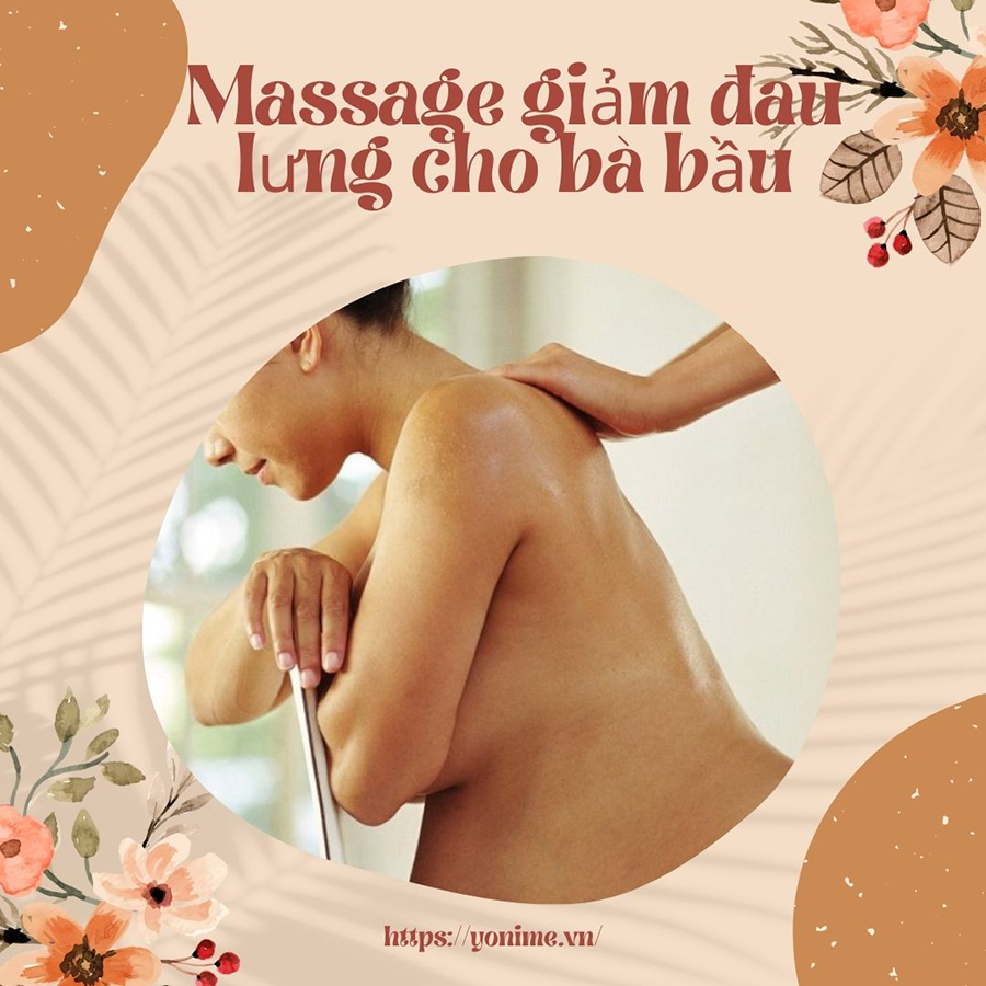 Massage giảm đau lưng cho bà bầu